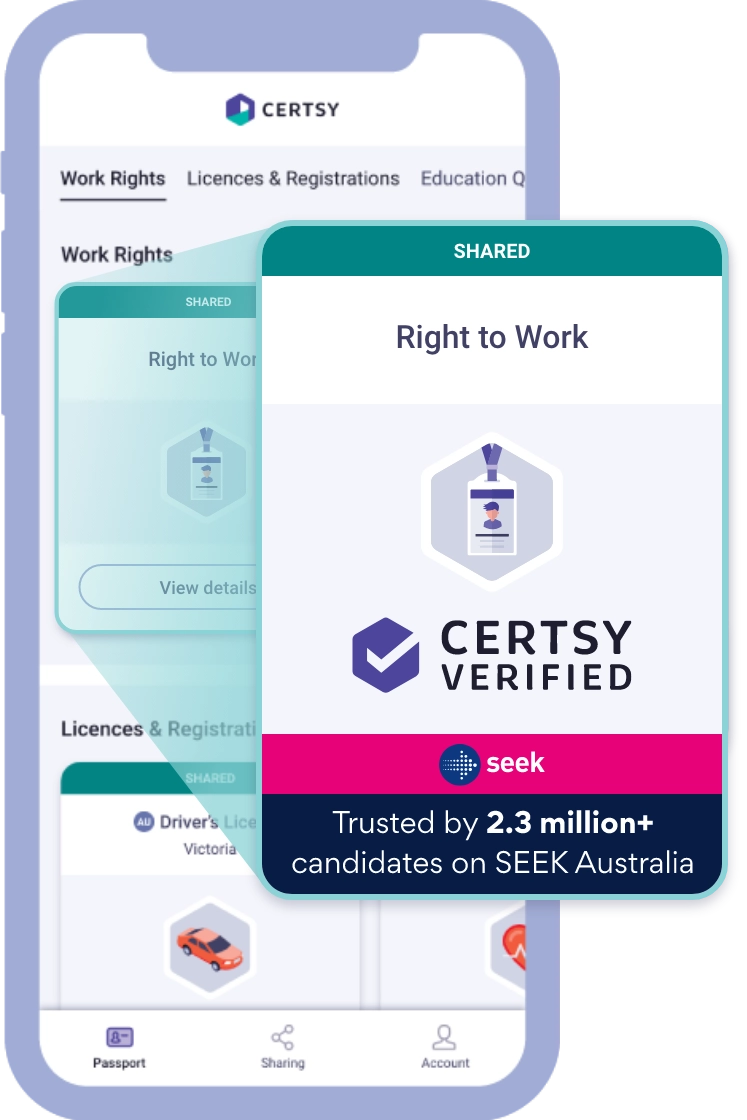 Screenshot of Certsy app showing Right To Work verified credential badge. Trusted by 2.5 million+ candidates on SEEK Australia